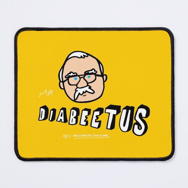 Item preview, Diabetes : MR Diabeetus designed and sold by thediabeticsurvivor.
