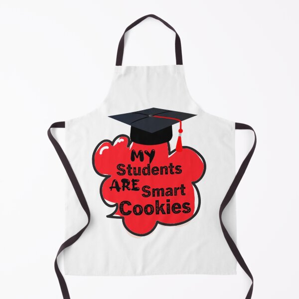 Item preview, My Students Are Smart Cookies, funny quotes designed and sold by aliaiffa.