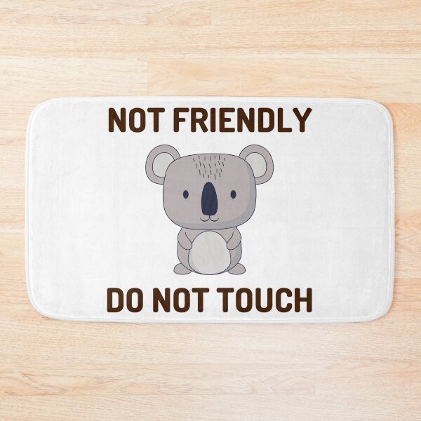 Item preview, Copy of Not Friendly Do Not Touch designed and sold by Shorim.