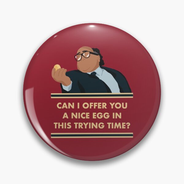 Item preview, Can I offer you a nice egg in this trying time? - Frank quote designed and sold by UnhelpfulWaffle.