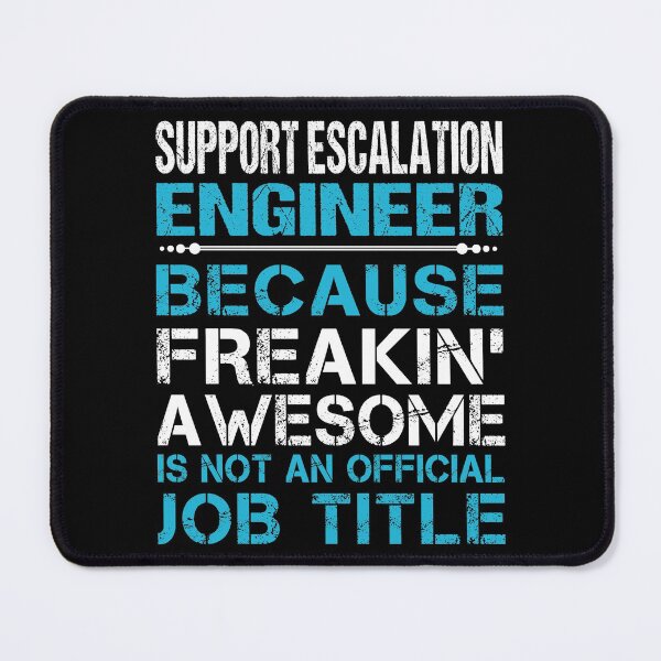 Item preview, Support Escalation Engineer T Shirt - Freaking Awesome Job Gift Item Tee designed and sold by oetate4774.
