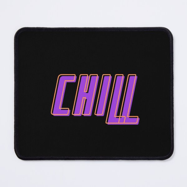 Item preview, chill designed and sold by dsgn-by-frost.