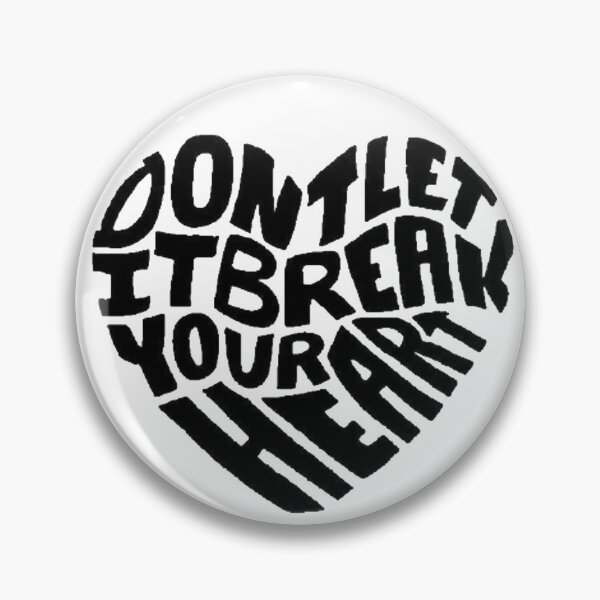 Item preview, don't let it break your heart designed and sold by Carmens-World.