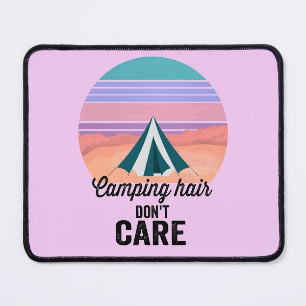 Item preview, Camping hair don't care-summer. designed and sold by DesignedBySnip.