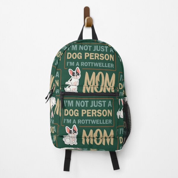 Item preview, Rottie Mom Quotes - I'm Not Just A Dog Person, I'm A Rottweiler Mom designed and sold by Delandor.