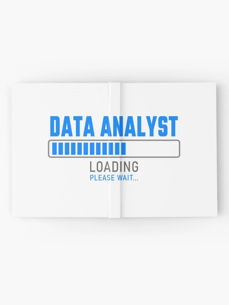 Thumbnail 2 of 3, Journal, Data Analyst - Loading please wait designed and sold by VrajStudio.