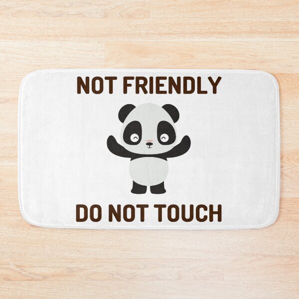 Item preview, Not Friendly Do Not Touch designed and sold by Shorim.