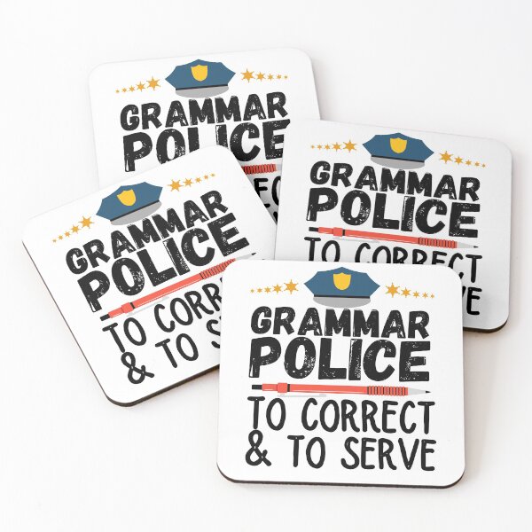 Item preview, Grammar Police to Serve and Correct designed and sold by ronaldsonou.