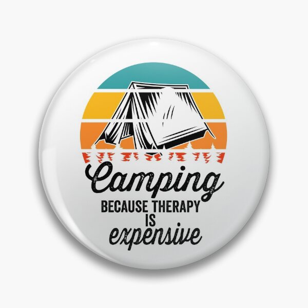 Item preview, Camping because therapy is expensive-summer designed and sold by DesignedBySnip.