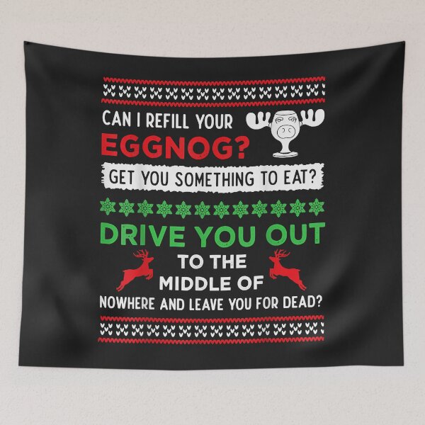Item preview, Can I Refill Your Eggnog - Funny Christmas Vacation Quote designed and sold by JeffreyMCombs.