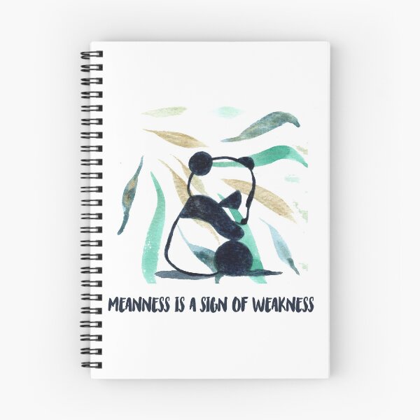 Item preview, Meanness is a Sign of Weakness designed and sold by amourdesigns.