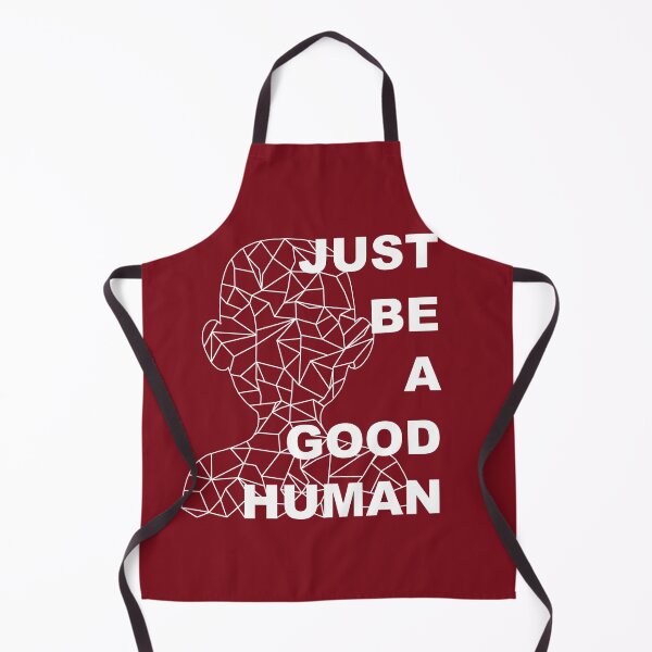 Item preview, Just Be A Good Human designed and sold by Clothes Contact.