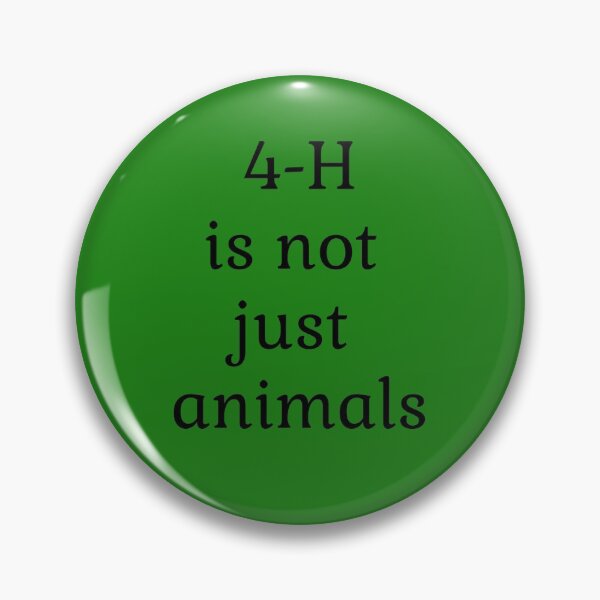 Item preview, 4-H is not just animals - green background designed and sold by LittleDollGames.