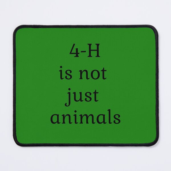 Item preview, 4-H is not just animals - green background designed and sold by LittleDollGames.