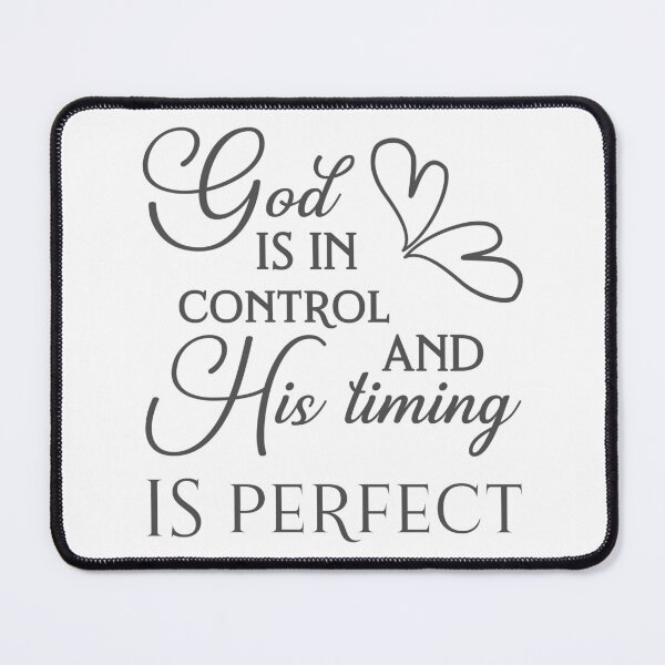 Item preview, Christian Design - God is in Control and His Timing is Perfect designed and sold by simplydesignart.
