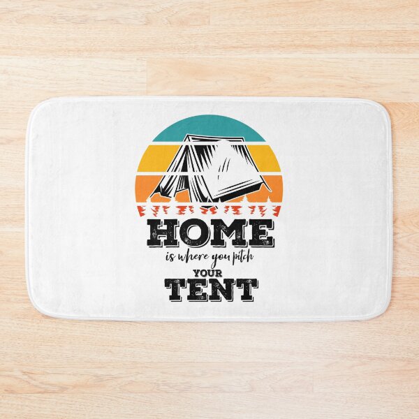 Item preview, Home is where you pitch your tent-summer. designed and sold by DesignedBySnip.