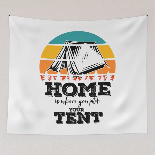 Item preview, Home is where you pitch your tent-summer. designed and sold by DesignedBySnip.
