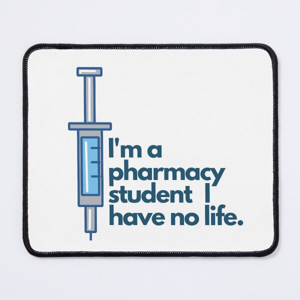Item preview, I'm a pharmacy student i have no life designed and sold by MandMco.