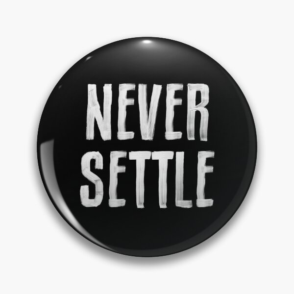 Item preview, NEVER SETTLE black and white hand lettered motivational typography inspirational home wall bedroom decor designed and sold by MotivatedType.