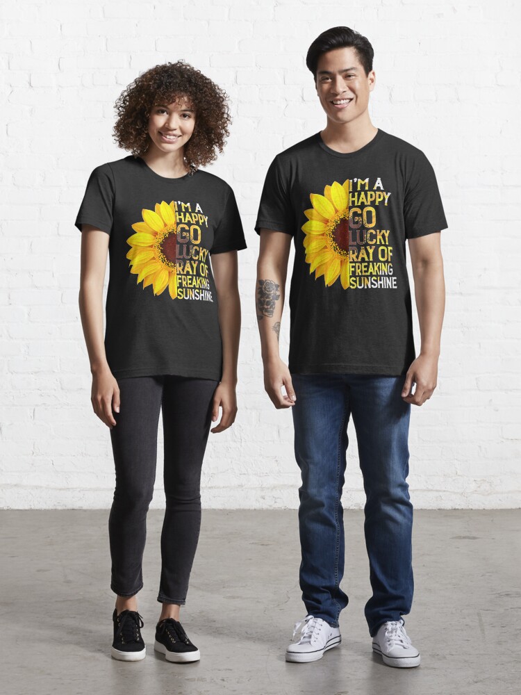 happy go lucky ray of sunshine t shirt