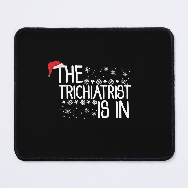 Item preview, The Trichiatrist Is In With Santa's Hat Funny Christmas Hairstylist designed and sold by patroart.
