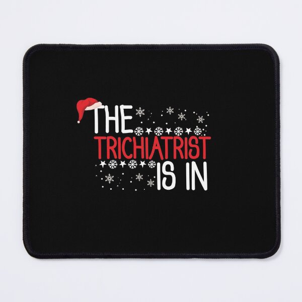 Item preview, The Trichiatrist Is In With Santa's Hat Funny Christmas Hairstylist designed and sold by patroart.
