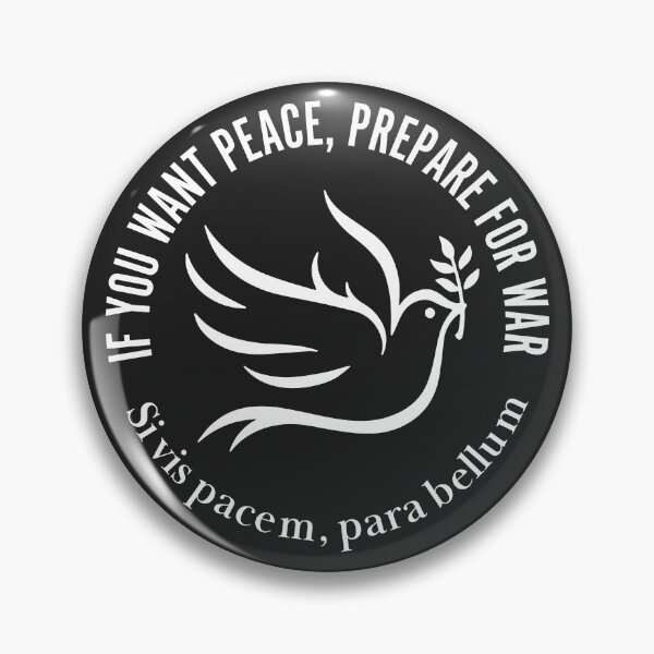 Item preview, If you want peace, prepare for war - Si vis pacem, para bellum designed and sold by Click-Tees.