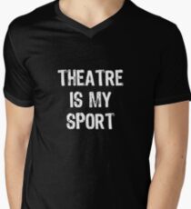 Theatre Is My Sport Men's V-Neck T-Shirt