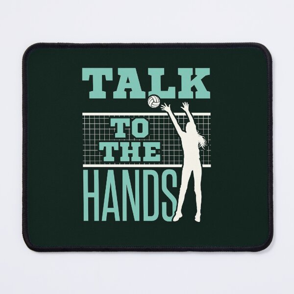 Item preview, Funny Volleyball Middle Blocker Talk to the Hands designed and sold by jaygo.