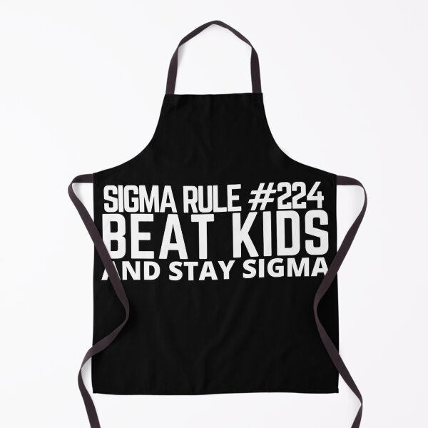 Item preview, sigma rule 224 meme- beat kids and stay sigma-trending meme-funny kid tshirt designed and sold by Rajpramanik.