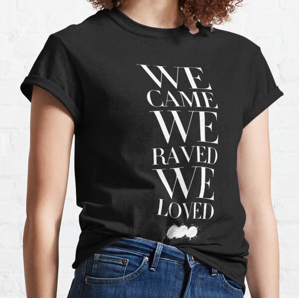 Aperçu de l'œuvre Nous sommes venus, nous avons adoré, nous avons aimé créée et vendue par Shirtquarter113.