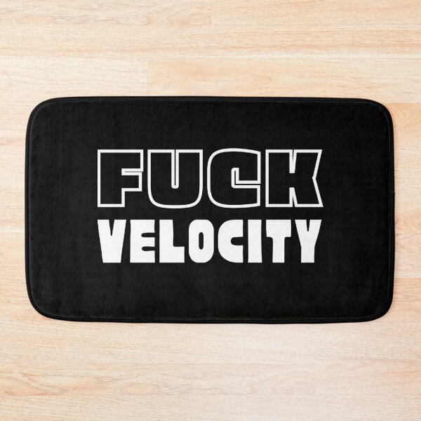 Item preview, Fuck Velocity  designed and sold by trendingatees.