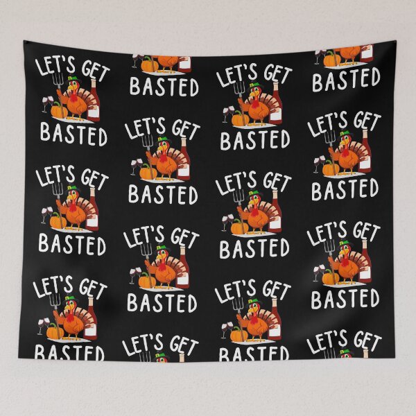 Item preview, let get basted designed and sold by ronaldsonou.