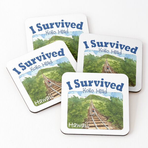 Item preview, I Survived Koko Head, Oahu, Hawaii designed and sold by MMc Buck.