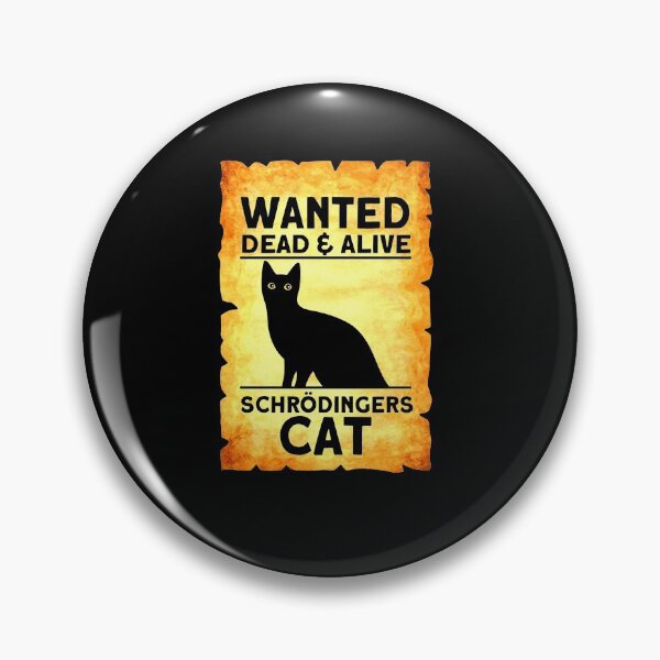 Item preview, Schrodingers Cat designed and sold by BLake77777.