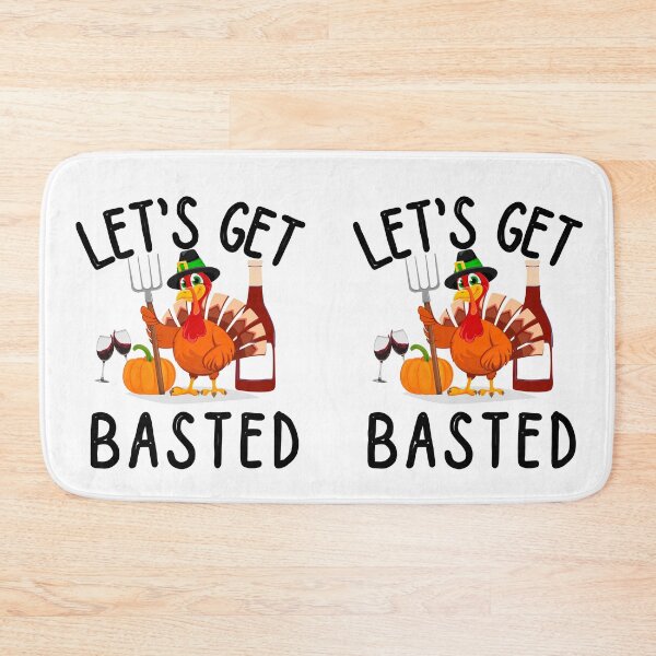 Item preview, let get basted designed and sold by ronaldsonou.