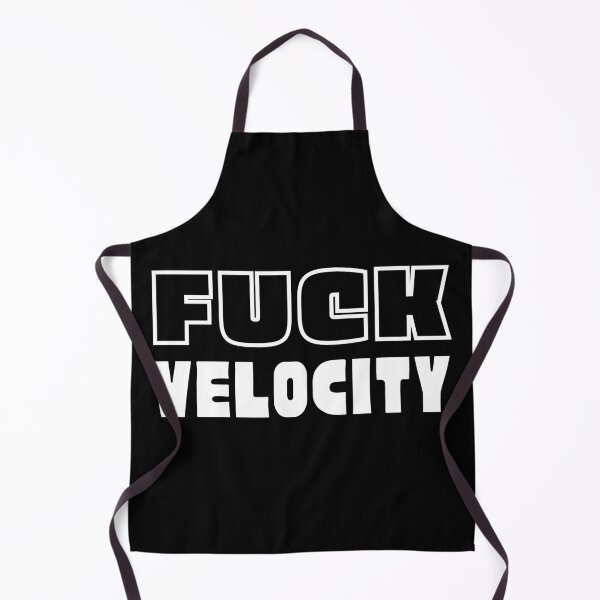Item preview, Fuck Velocity  designed and sold by trendingatees.