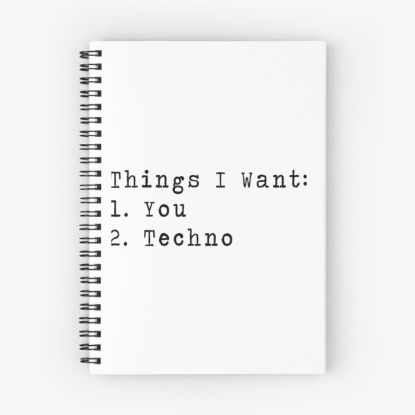 Item preview, Things I want You _amp_amp_ Techno - Music    designed and sold by Shirtquarter113.