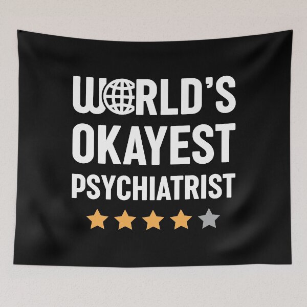 Item preview, World's Okayest Psychiatrist designed and sold by spacedowl.