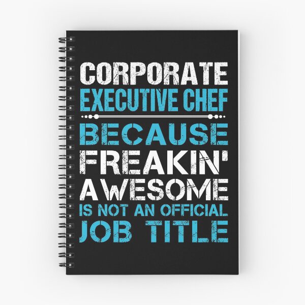 Item preview, Corporate Executive Chef T Shirt - Freaking Awesome Job Gift Item Tee designed and sold by oetate4774.
