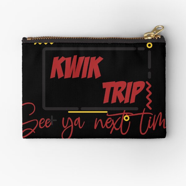 see ya next time Zipper Pouch
