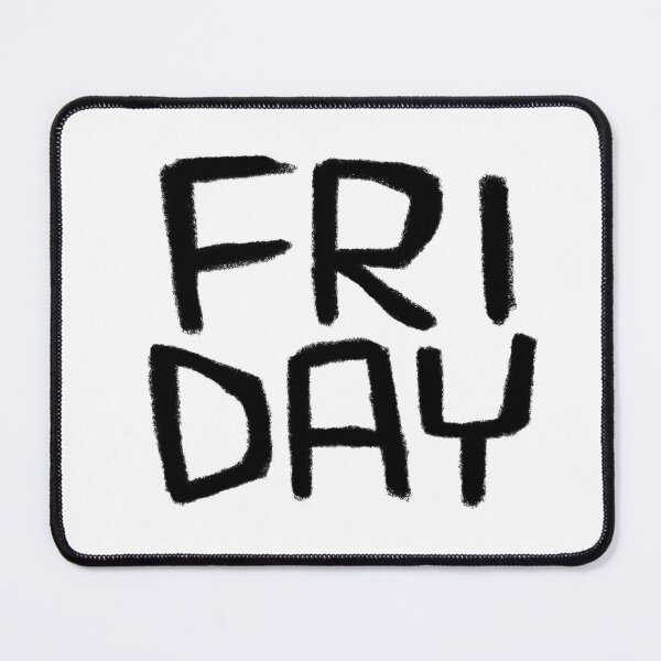 Item preview, Friday Mood, Fri Day, Days of The Week: Friday designed and sold by badlydrawnbabe.