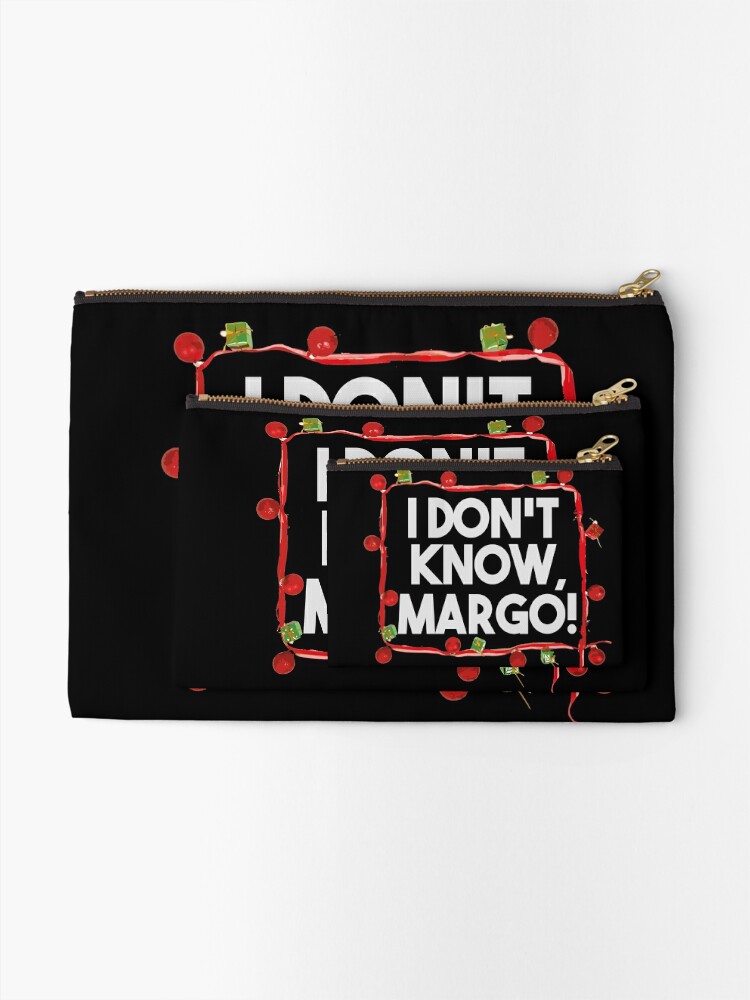 Disover "I don't KNOW, MARGO!" National Lampoons Christmas Vacation Makeup Bag