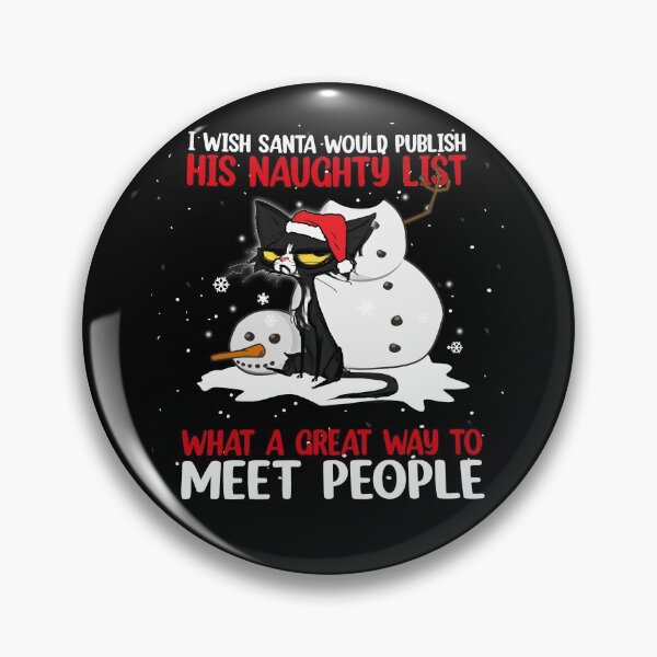 Item preview, Santa black cat I wish Santa would publish his naughty list what a great way to meet people  designed and sold by Adam Alomari.