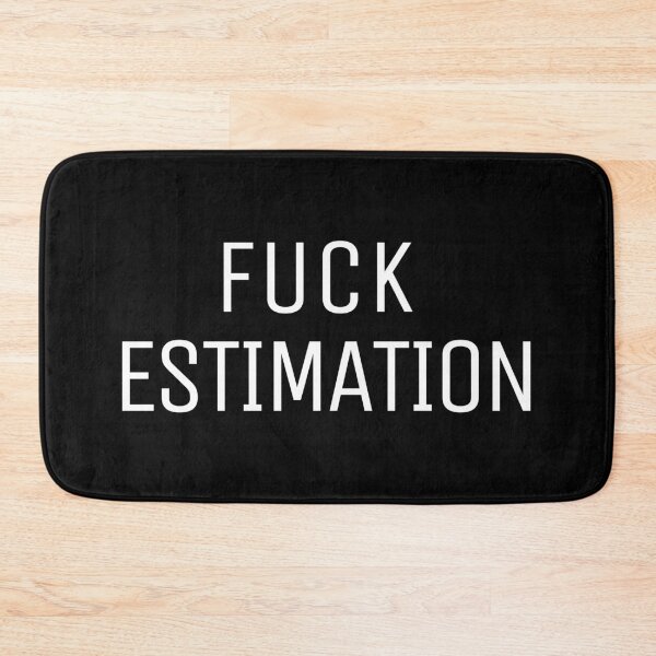 Item preview, Fuck Estimation designed and sold by trendingatees.