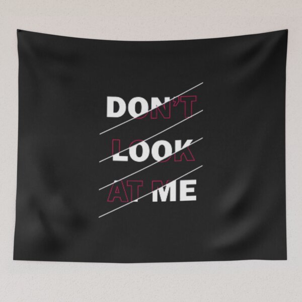 Item preview, Dont look at me designed and sold by Dbanksdesign.