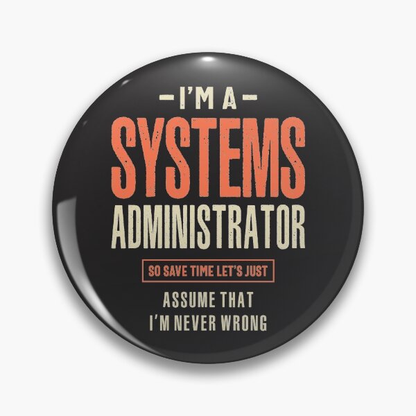 Item preview, Systems Administrator Job Title Profession Occupation designed and sold by cidolopez.