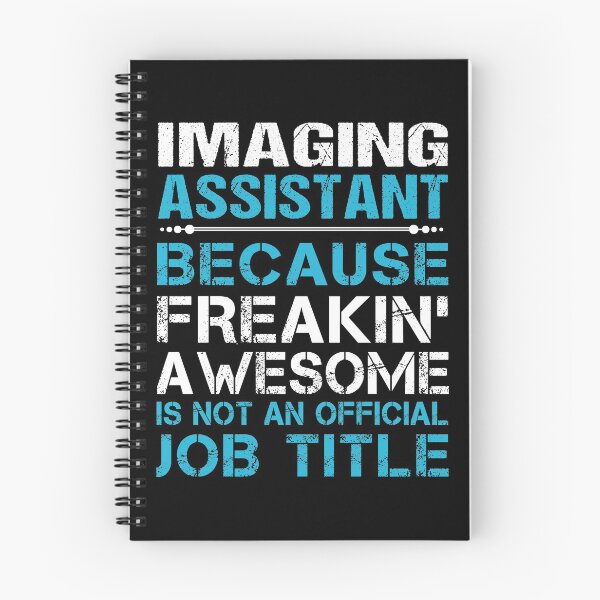 Item preview, Imaging Assistant T Shirt - Freaking Awesome Job Gift Item Tee designed and sold by oetate4774.