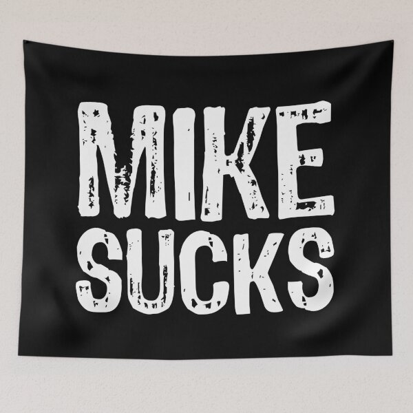 Artikelvorschau, Mike saugt entworfen und verkauft von The "I Love Everything" Shop.