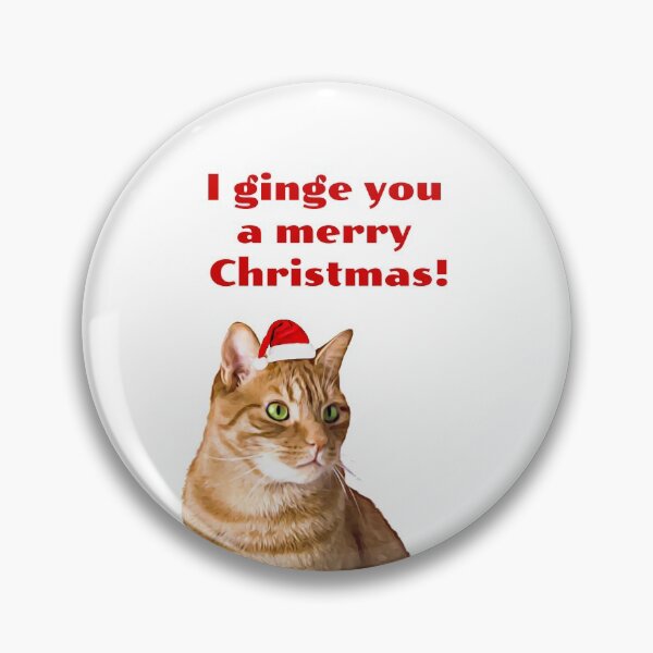 Item preview, Ginger Cat Christmas Funny, I ginge you a merry Christmas designed and sold by avit1.